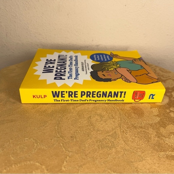 We're Pregnant! the First Time Dad's Pregnancy Handbook Adrian Kulp - Picture 3 of 7
